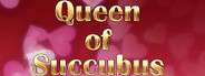 Queen of Succubus