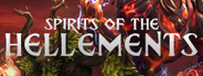 Spirits of the Hellements