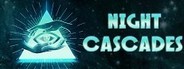 Night Cascades