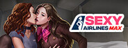 Sexy Airlines MAX