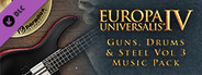 Europa Universalis IV - Guns, Drums and Steel Vol 3