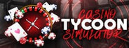 Casino Tycoon Simulator