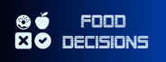 Food Decisions
