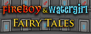 Fireboy & Watergirl: Fairy Tales