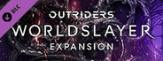 OUTRIDERS WORLDSLAYER UPGRADE