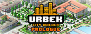 Urbek City Builder: Prologue