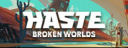 Haste