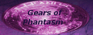 Gears of Phantasm: Destiny Tailored(Act I)