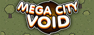 Mega City Void