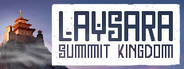 Laysara: Summit Kingdom