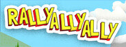 Rallyallyally