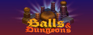 Balls and Dungeons