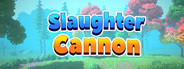 Slaughter Cannon