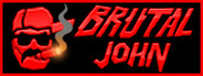 BRUTAL JOHN 2