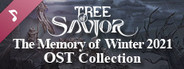 Tree of Savior - The Memory of Winter  2021 OST Collection  