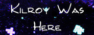 Kilroy Was Here