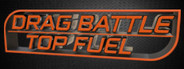 Drag Battle Top Fuel