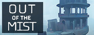 Out of the Mist