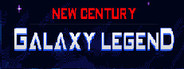 New Century Galaxy Legend