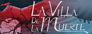 La Villa de la Muerte