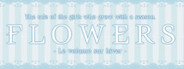 Flowers -Le volume sur hiver-