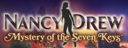 Nancy Drew®: Mystery of the Seven Keys