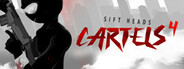 Sift Heads - Cartels 4