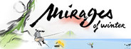 Mirages of Winter
