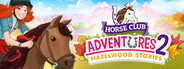 Horse Club Adventures 2: Hazelwood Stories