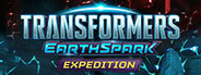 TRANSFORMERS: EARTHSPARK - Expedition