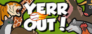Yerr Out
