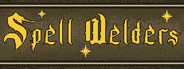 Spell Welders