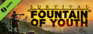 Survival: Fountain of Youth Demo