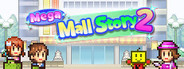 Mega Mall Story 2