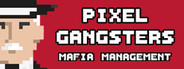 Pixel Gangsters