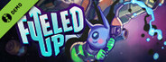 Fueled Up Demo
