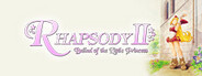 Rhapsody II: Ballad of the Little Princess