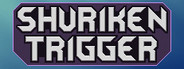 Shuriken Trigger