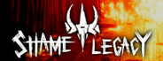 Shame Legacy