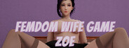 Femdom Wife Game - Zoe