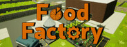 Food Factory