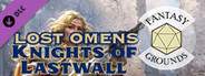 Fantasy Grounds - Pathfinder 2 RPG - Lost Omens: Knights of Lastwall