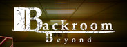 Backroom Beyond