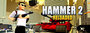 Hammer 2 Reloaded