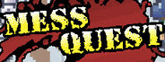 Mess Quest