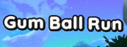 Gum Ball Run