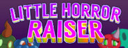 Little Horror Raiser
