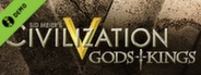 Sid Meier's Civilization V: Gods & Kings Demo