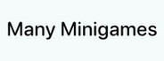 Many Minigames