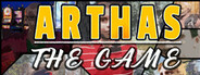 Arthas - The Game